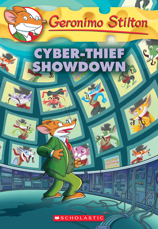 Book cover of Cyber-Thief Showdown by Geronimo Stilton, Elisabetta Dami