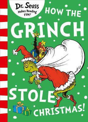 Book cover of How The Grinch Stole Christmas! by Dr. Seuss
