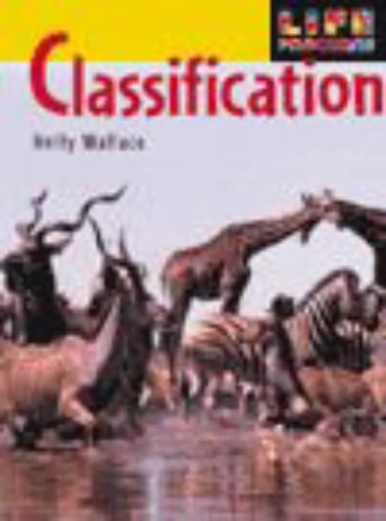 Book cover of Life Processes: Classification by Anita Ganeri