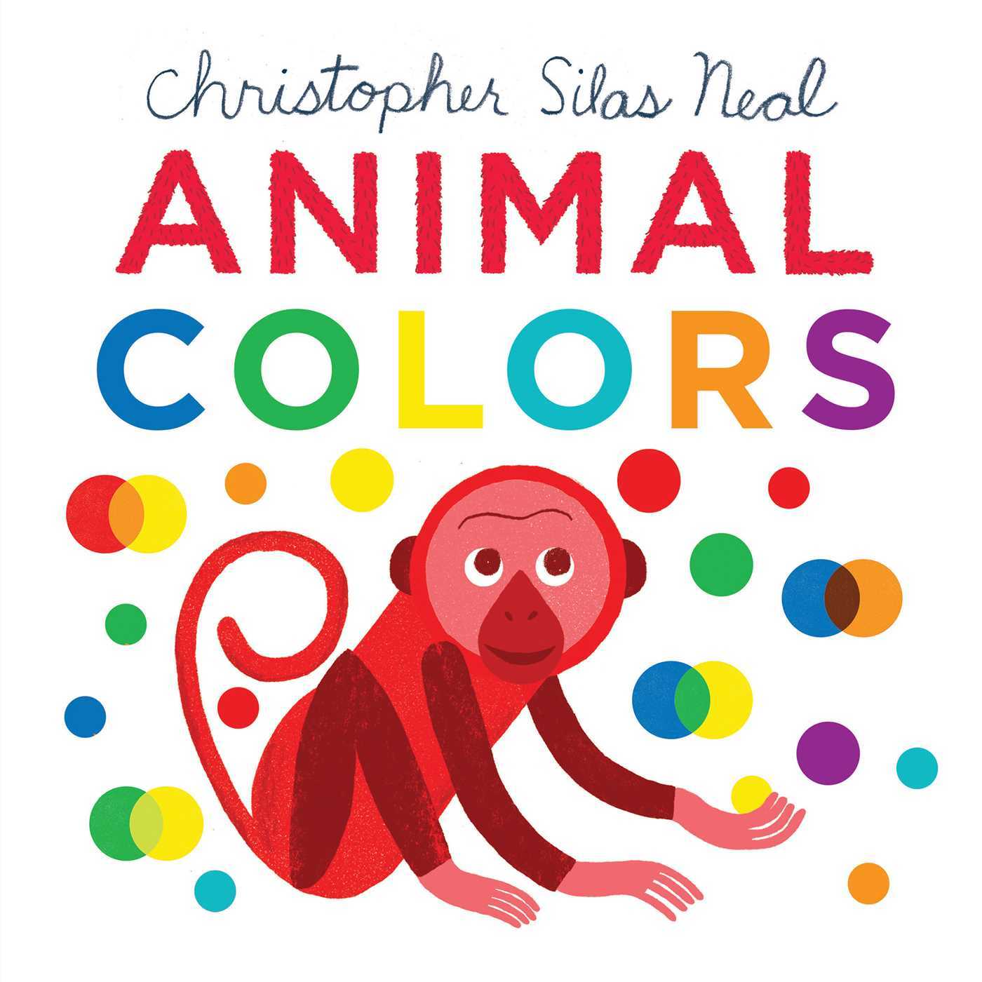 Book cover of Animal Colors by Christopher Silas Neal