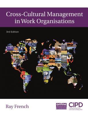 Book cover of Cross-Cultural Management In Work Organisations by Ray French