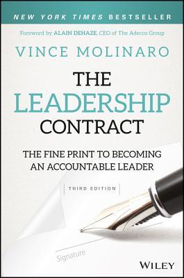 Book cover of The Leadership Contract: The Fine Print To Becoming An Accountable Leader by Vince Molinaro