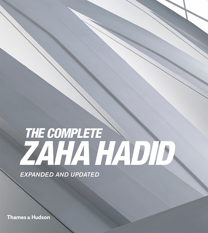 Book cover of The Complete Zaha Hadid by Aaron Betsky (Introduction)