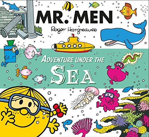 Book cover of Mr. Men Adventure Under The Sea by Roger Hargreaves (Creator), Adam Hargreaves