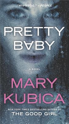 Book cover of Pretty Baby by Mary Kubica