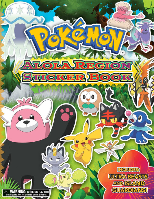 Book cover of Pokémon Alola Region Sticker Book by The Pokémon Company International