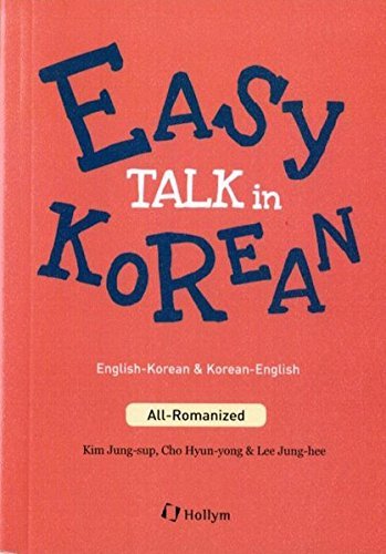 Book cover of Easy Talk In Korean by Kim Jung-sup, Cho Hyun-yong, Lee Jung-hee