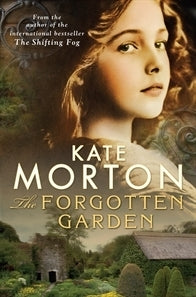 Book cover of The Forgotten Garden by Kate Morton
