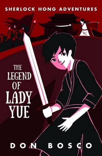 Book cover of The Legend Of Lady Yue by Don Bosco
