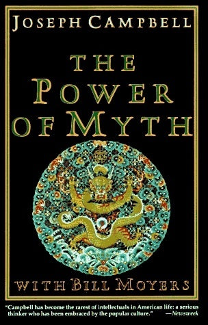 Book cover of The Power of Myth by Joseph Campbell, Bill Moyers (Collaborator)