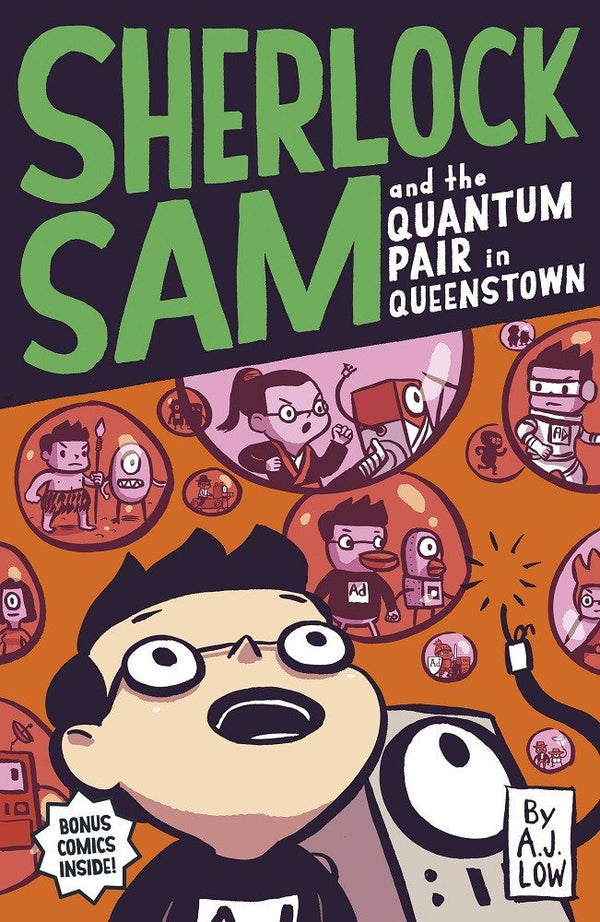 Book cover of Sherlock Sam and the Quantum Pair in Queenstown by A.J. Low, Adan Jimenez, Felicia Low-Jimenez, Drewscape (Illus.)