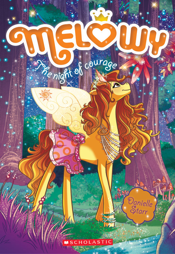 Book cover of The Night of Courage (Melowy #3) by Danielle Star