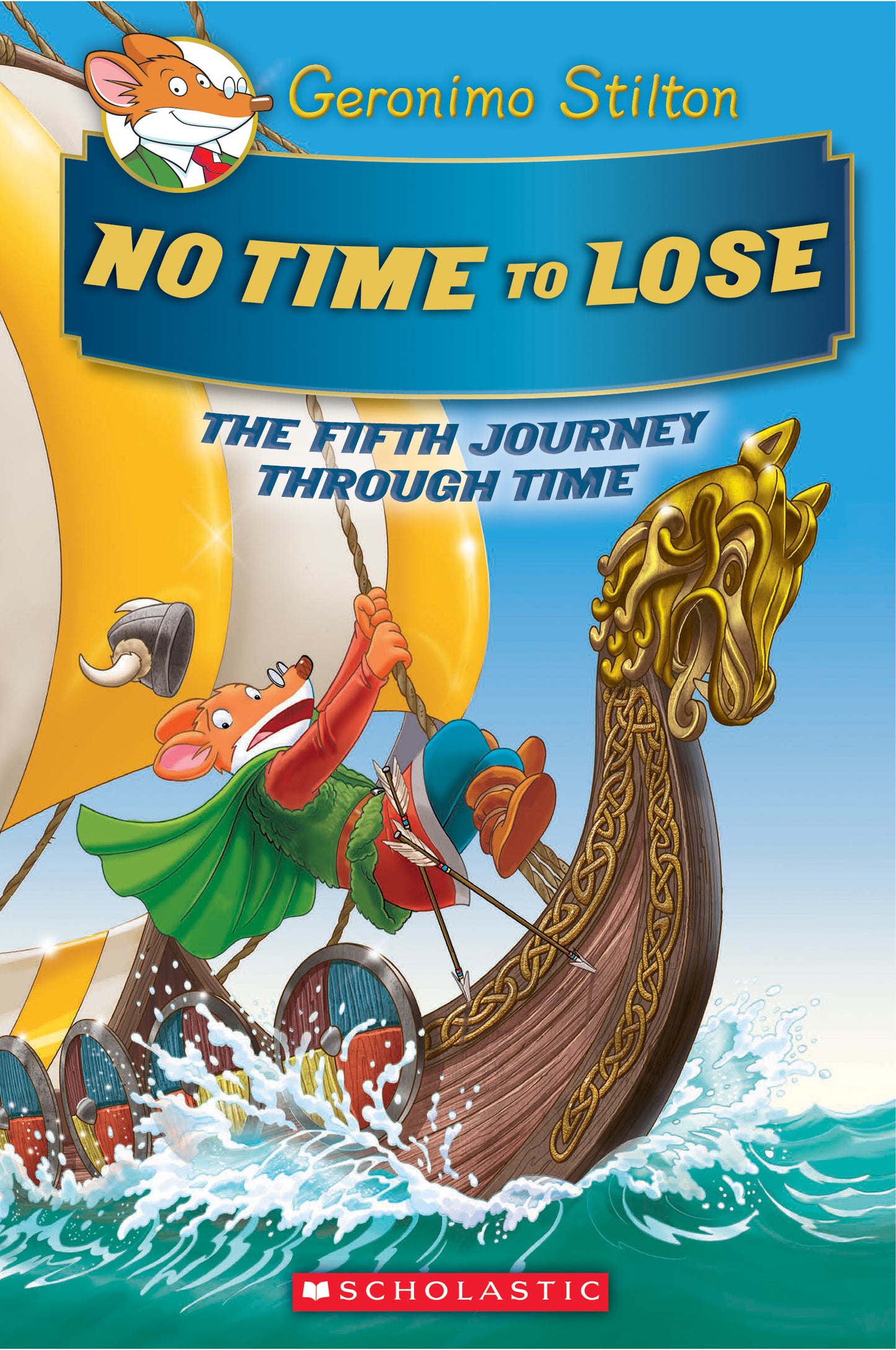 Book cover of No Time To Lose by Geronimo Stilton