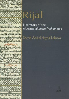 Book cover of Rijal: Narrators Of The Muwatta Al-Imam Muhammad by Abd al-Hayy al-Laknawi