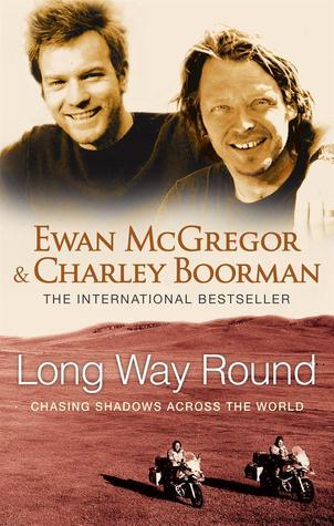 Book cover of Long Way Round by Charley Boorman