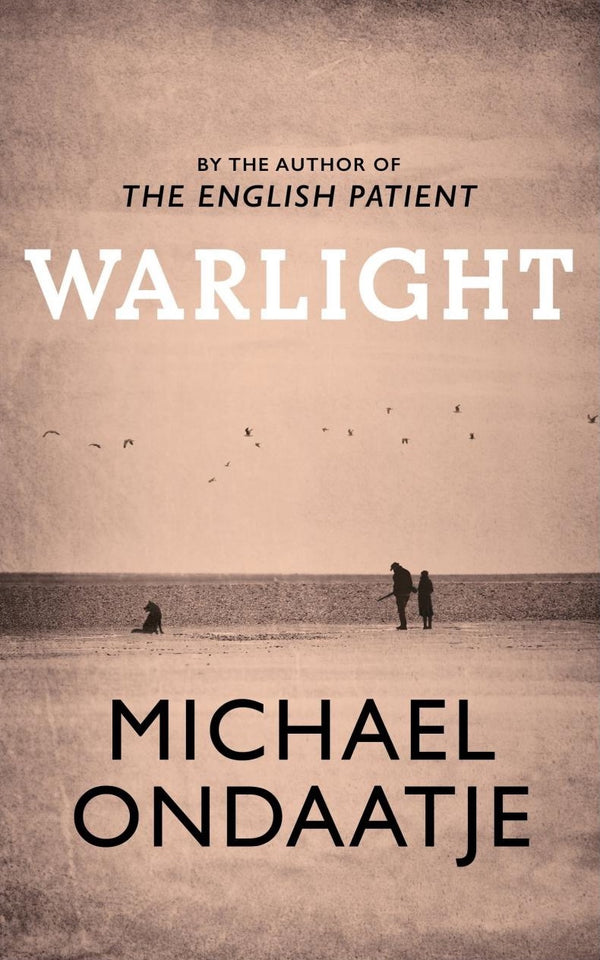 Book cover of Warlight by Michael Ondaatje
