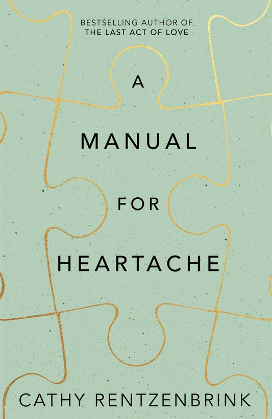 Book cover of A Manual For Heartache by Cathy Rentzenbrink