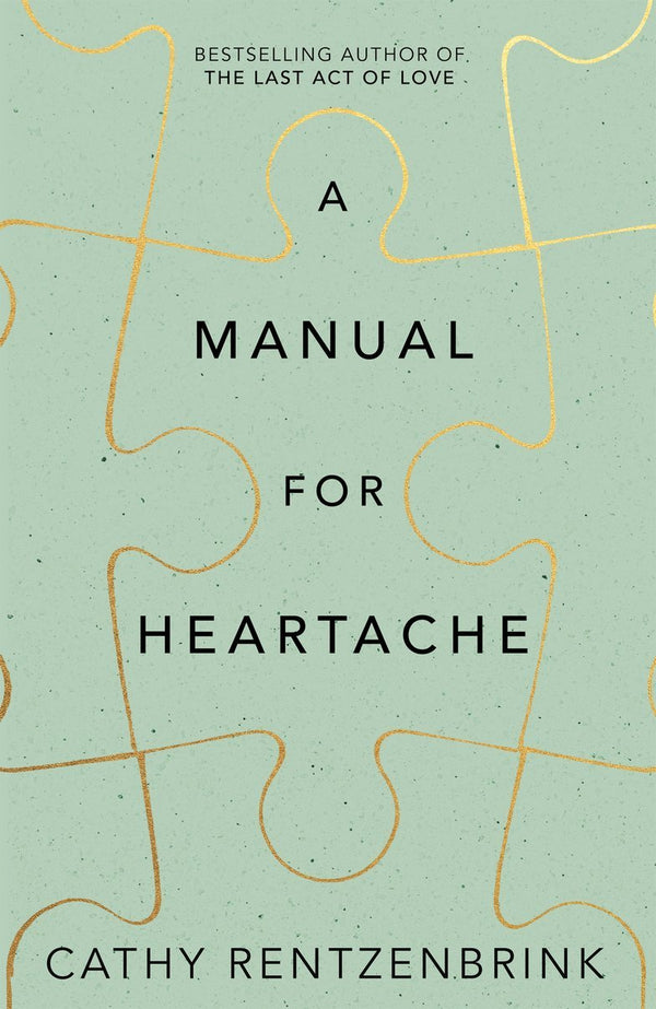 Book cover of A Manual For Heartache by Cathy Rentzenbrink