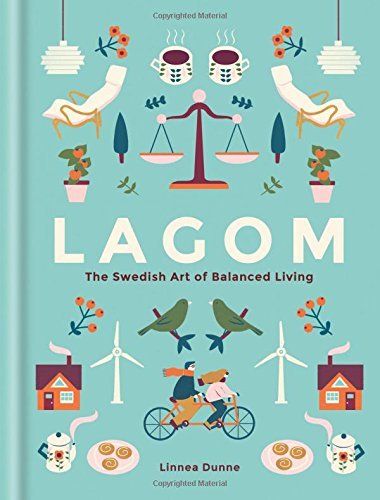 Book cover of Lagom by Linnea Dunne, Naomi Wilkinson (Illustrator )