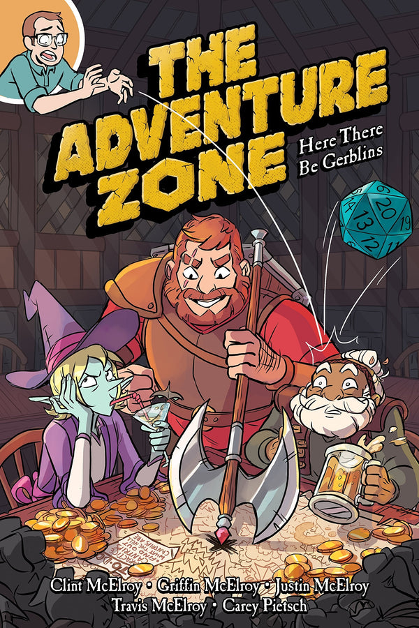 Book cover of The Adventure Zone Vol.1: Here There Be Gerblins by Clint McElroy, Griffin McElroy, Justin McElroy, Travis McElroy, Carey Pietsch (Illus.)