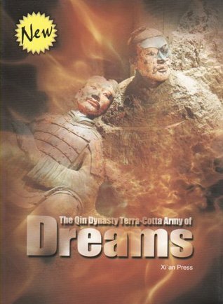 Book cover of The Qin Dynasty Terra-Cotta Army Of Dreams by Zhang Lin