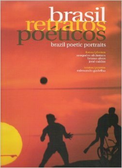 Book cover of Brasil Retratos Poéticos. Brazil Poetic Portraits by Raimundo Gadelha