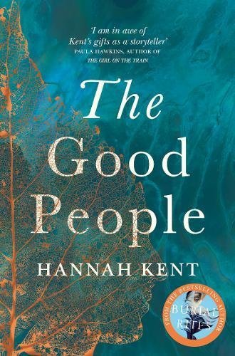 Book cover of The Good People by Hannah Kent