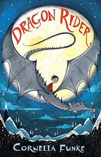 Book cover of Dragon Rider by Cornelia Funke