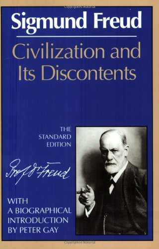 Book cover of Civilization And Its Discontents by Sigmund Freud, Peter Gay (Introduction), James Strachey (Trans.)