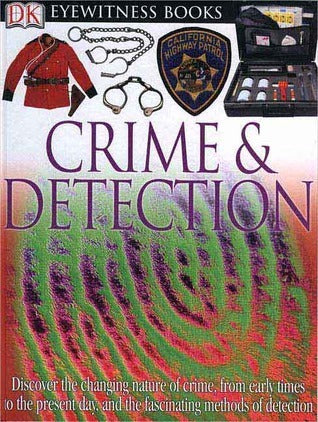 Book cover of DK Eyewitness Books: Crime And Detection by Brian Lane