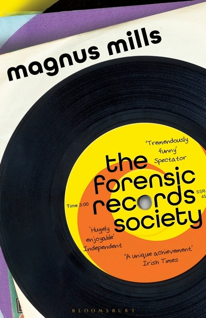Book cover of The Forensic Records Society by Magnus Mills