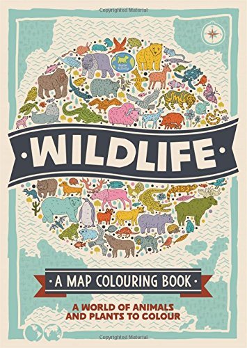 Book cover of Wildlife: A Map Colouring Book by Natalie Hughes