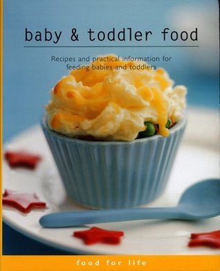 Book cover of Baby And Toddler Food by Carol Fallows