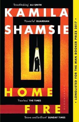 Book cover of Home Fire by Kamila Shamsie