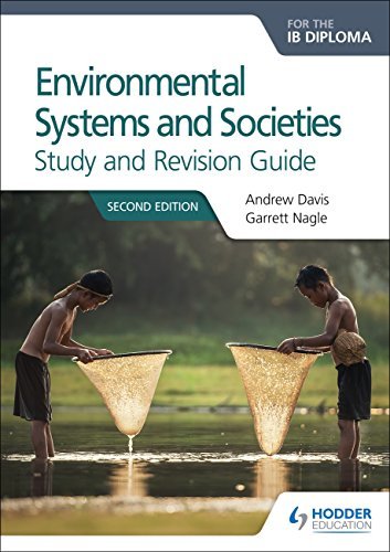 Book cover of Environmental Systems And Societies For The Ib Diploma Study And Revision Guide: Hodder Education Group by Andrew Davis, Garrett Nagle