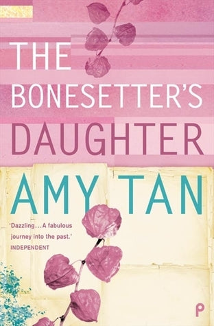 Book cover of The Bonesetter's Daughter by Amy Tan