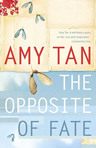 Book cover of The Opposite of Fate by Amy Tan