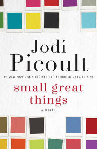 Book cover of Small Great Things by Jodi Picoult