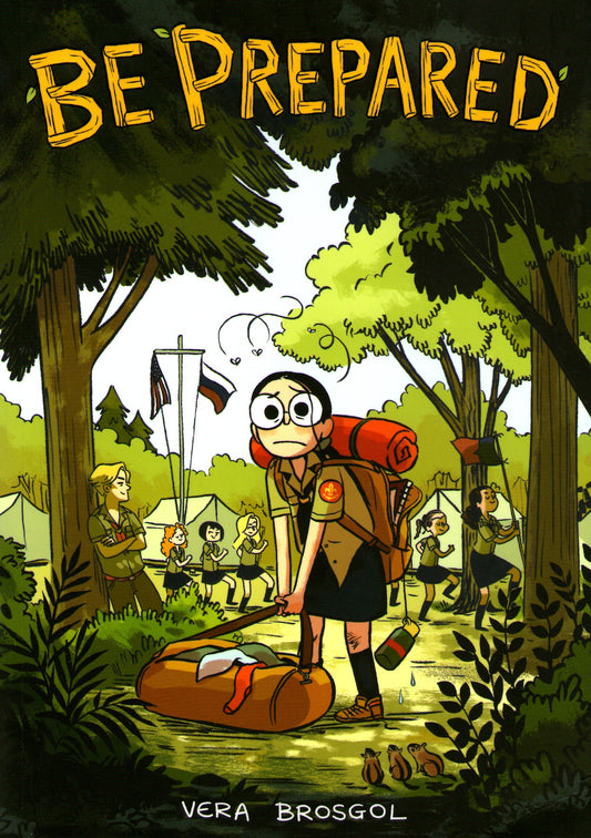 Book cover of Be Prepared by Vera Brosgol, Alec Longstreth (Colorist)