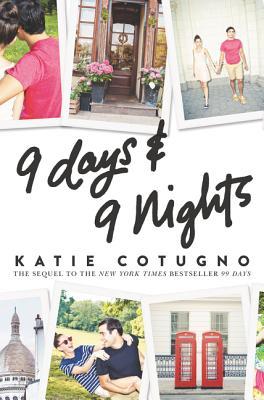 Book cover of 9 Days And 9 Nights by Katie Cotugno