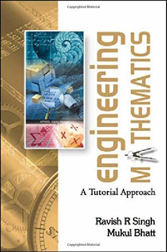 Book cover of Engineering Mathematics by Ravish Singh, Mukul Bhatt