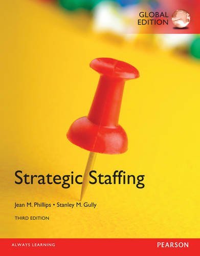 Book cover of Strategic Staffing by Jean M. Phillips