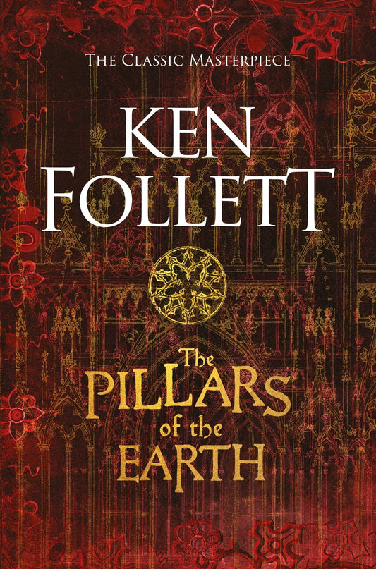 Book cover of The Pillars of the Earth by Ken Follett