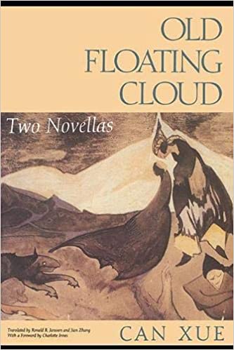 Book cover of Old Floating Cloud: Two Novellas by Can Xue, Ronald R. Janssen (Trans.), Jian Zhang (Trans.)