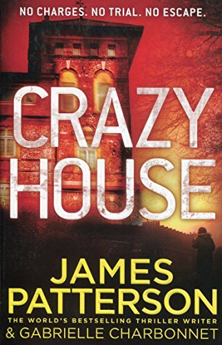 Book cover of Crazy House by James  Patterson