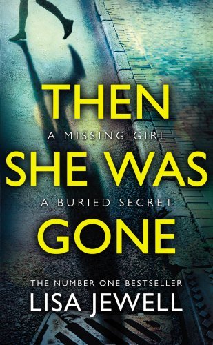Book cover of Then She Was Gone by Lisa Jewell