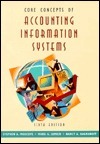 Book cover of Core Concepts of Accounting Information Systems by Stephen A. Moscove, Nancy A. Bagranoff