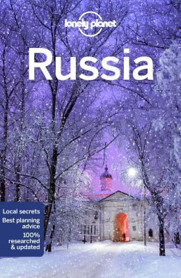 Book cover of Lonely Planet Russia by Simon Richmond, Mark Baker, Marc Bennetts, Stuart Butler, Trent Holden, Ali Lemer, Tatyana Leonov, Tom Masters, Kate Morgan, Leonid Ragozin, Regis St. Louis, Mara Vorhees