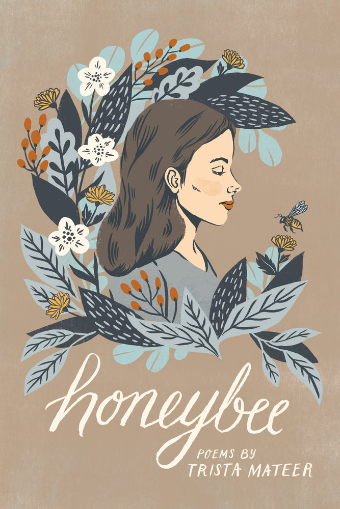 Book cover of Honeybee by Trista Mateer