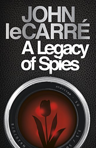Book cover of A Legacy of Spies by John Le Carré